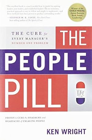 Immagine del venditore per The People Pill: The Cure for Every Manager's Number One Problem venduto da WeBuyBooks