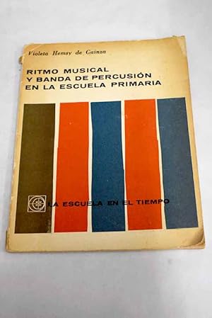 Imagen del vendedor de Ritmo musical y banda de percusion en la escuela primaria a la venta por Alcan Libros