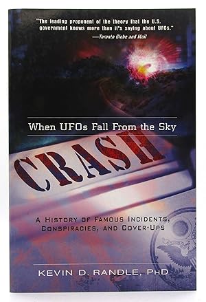 Seller image for Crash: When UFOs Fall From the Sky: A History of Famous Incidents, Conspiracies, and Cover-Ups for sale by Book Nook