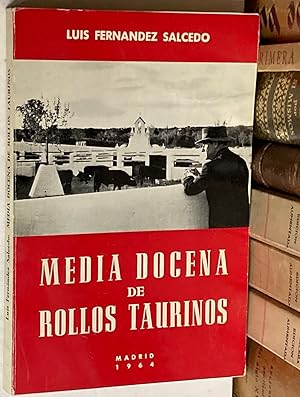 Bild des Verkufers fr Media docena de rollos taurinos. Prlogo de Don Tertuliano. zum Verkauf von LIBRERA DEL PRADO