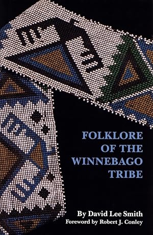 Folklore of the Winnebago Tribe