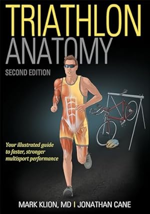 Bild des Verkufers fr Triathlon Anatomy zum Verkauf von WeBuyBooks