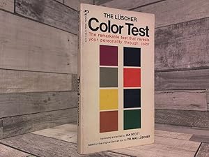 Seller image for The Luscher Color Test the Remarkable Test That Reveals Your Personality Through Color for sale by Archives Books inc.