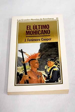 Imagen del vendedor de El ltimo mohicano a la venta por Alcan Libros