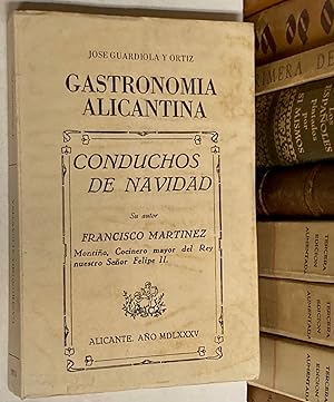 Imagen del vendedor de Conduchos de Navidad y Gastronoma Alicantina. a la venta por LIBRERA DEL PRADO