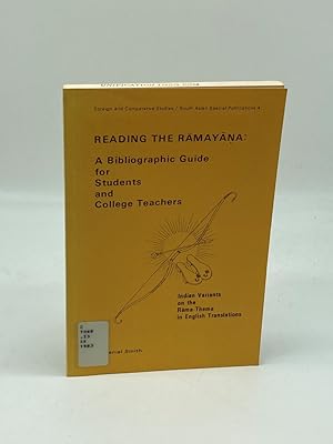 Bild des Verkufers fr Reading the Ramayana A Bibliographic Guide for Students and College Teachers : Indian Variants on the Ra ma-Theme in English Translations zum Verkauf von True Oak Books