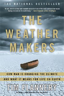 Seller image for The Weather Makers: How Man Is Changing the Climate and What It Means for Life on Earth (Paperback or Softback) for sale by BargainBookStores