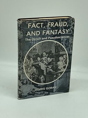 Bild des Verkufers fr Fact, Fraud, and Fantasy The Occult and Pseudo-Sciences zum Verkauf von True Oak Books