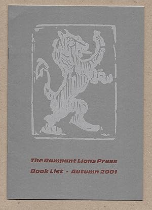 Image du vendeur pour The Rampant Lions Press Book List - Autumn 2001 mis en vente par The Bookshop at Beech Cottage