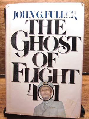 Image du vendeur pour THE GHOST OF FLIGHT 401 mis en vente par The Book Abyss