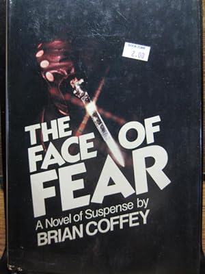 Seller image for THE FACE OF FEAR (Dustjacket Included) for sale by The Book Abyss