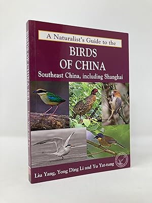 Image du vendeur pour A Naturalist's Guide to the Birds of China (Southeast) mis en vente par Southampton Books