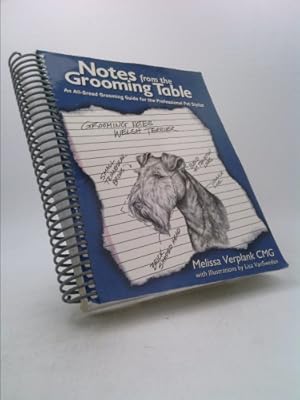 Seller image for Notes From The Grooming Table by Melissa Verplank for sale by ThriftBooksVintage