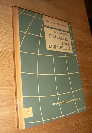 Seller image for Einfhrung in die Klimatologie - Das geographische Seminar for sale by Dipl.-Inform. Gerd Suelmann