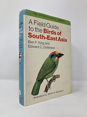 Seller image for A field guide to the birds of South-East Asia, covering Burma, Malaya, Thailand, Cambodia, Vietnam, Laos, and Hong Kong for sale by Southampton Books