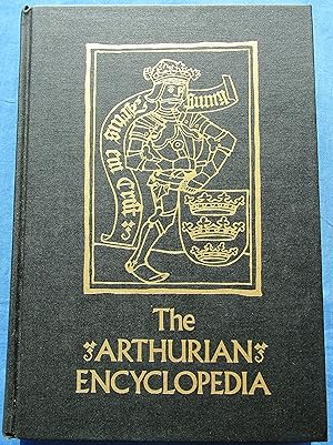 Imagen del vendedor de THE ARTHURIAN ENCYCLOPEDIA a la venta por JBK Books