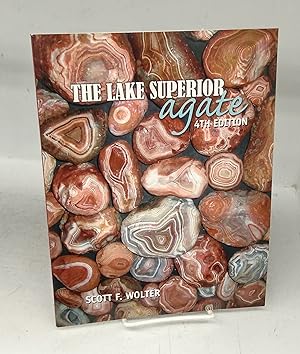 Bild des Verkufers fr The Lake Superior Agate zum Verkauf von Attic Books (ABAC, ILAB)