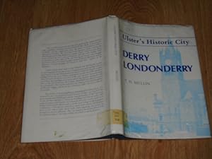 Seller image for Ulster's Historic City Derry Londonderry for sale by Dublin Bookbrowsers