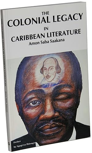 Bild des Verkufers fr The Colonial Legacy in Caribbean Literature zum Verkauf von Better Read Than Dead