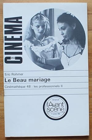 L'Avant-Scène Cinéma - Numéro 293 de octobre 1982 - Le beau mariage de Eric Rohmer