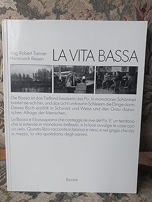 Bild des Verkufers fr La Vita Bassa zum Verkauf von Homeless Books