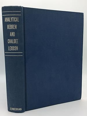 Seller image for THE ANALYTICAL HEBREW AND CHALDEE LEXICON for sale by Kubik Fine Books Ltd., ABAA
