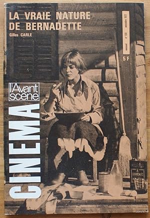 L'Avant-Scène Cinéma - Numéro 130 de novembre 1972 - La vraie nature de Bernadette de Gilles Carle