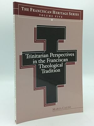 Bild des Verkufers fr TRINITARIAN PERSPECTIVES IN THE FRANCISCAN THEOLOGICAL TRADITION zum Verkauf von Kubik Fine Books Ltd., ABAA