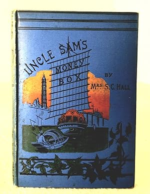 Imagen del vendedor de Uncle Sam's Money-Box a la venta por Structure, Verses, Agency  Books