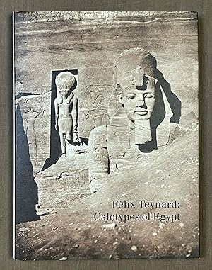 Bild des Verkufers fr Felix Teynard's calotypes of Egypt. A catalogue raisonn zum Verkauf von Meretseger Books