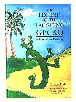 Image du vendeur pour The Legend of the Laughing Gecko: a Hawaiian fantasy mis en vente par Structure, Verses, Agency  Books