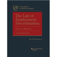 Bild des Verkufers fr The Law of Employment Discrimination, Cases and Materials(University Casebook Series) zum Verkauf von eCampus