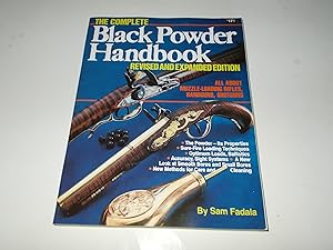 Bild des Verkufers fr The Complete Black Powder Handbook (Revised and Expanded) zum Verkauf von Paradise Found Books