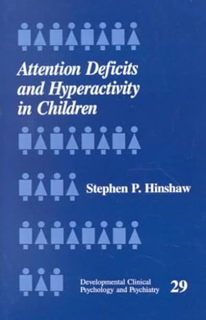 Seller image for Attention Deficits and Hyperactivity in Children for sale by GreatBookPrices