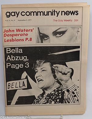 Bild des Verkufers fr GCN: Gay Community News; the gay weekly; vol. 5, #9, September 3, 1977: John Waters' Desperate Lesbians/Bella Abzug zum Verkauf von Bolerium Books Inc.
