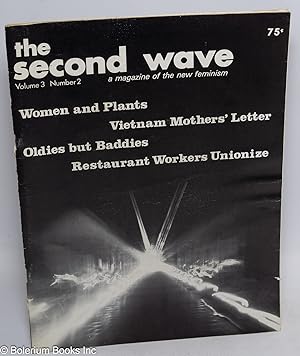 Bild des Verkufers fr The Second Wave: a magazine of the new feminism; vol. 3, # 2 zum Verkauf von Bolerium Books Inc.