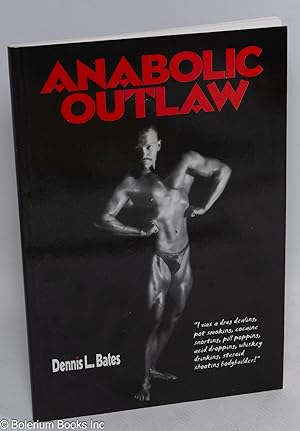 Anabolic outlaw