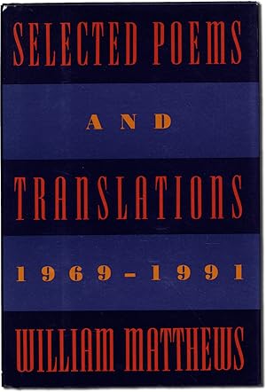 Bild des Verkufers fr SELECTED POEMS AND TRANSLATIONS, 1969-1991 zum Verkauf von Lorne Bair Rare Books, ABAA
