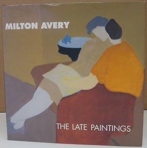 Seller image for Milton Avery: The Late Paintings for sale by Midway Book Store (ABAA)
