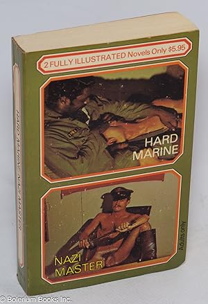 Hard Marine & Nazi Master: 2 full illustrated novels [no illustrations in text]