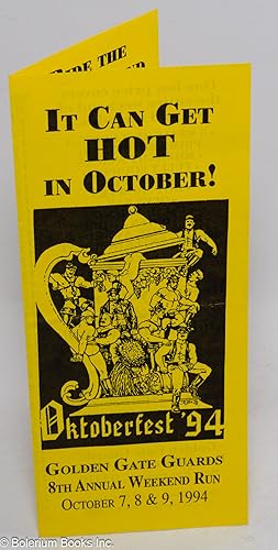 It Can Get Hot in October! [brochure] Oktoberfest '94, 8th annual weekend run