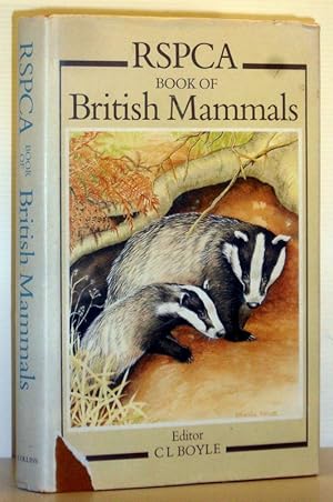 Image du vendeur pour The RSPCA Book of British Mammals mis en vente par Washburn Books