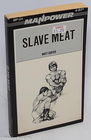Slave Meat