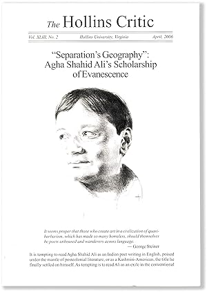 Seller image for THE HOLLINS CRITIC Vol. XLIII, No. 2 "Separation's Geography": Agha Shahid Ali's Scholarship of Evanescence for sale by Lorne Bair Rare Books, ABAA