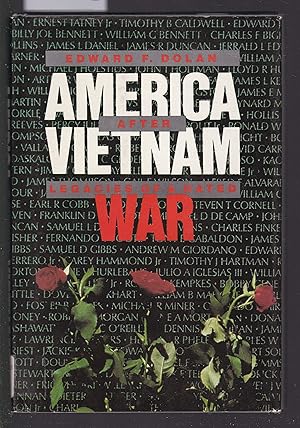 Seller image for America After Vietnam: Legacies of a Hated War for sale by Laura Books