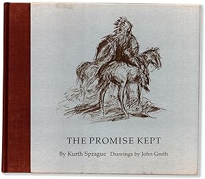 Bild des Verkufers fr THE PROMISE KEPT zum Verkauf von Lorne Bair Rare Books, ABAA