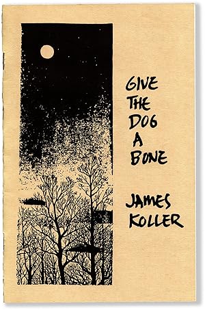 Bild des Verkufers fr GIVE THE DOG A BONE zum Verkauf von Lorne Bair Rare Books, ABAA