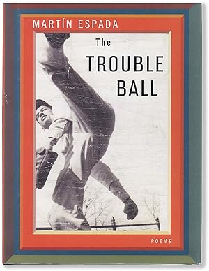 Seller image for THE TROUBLE BALL: Poems for sale by Lorne Bair Rare Books, ABAA