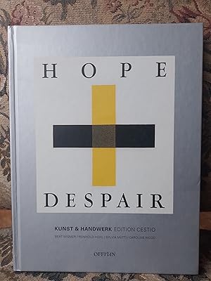 Bild des Verkufers fr Kunst & Handwerk hope - despair zum Verkauf von Homeless Books