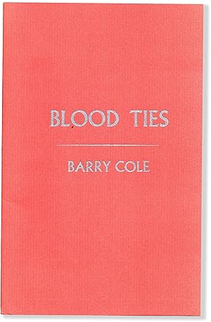Bild des Verkufers fr BLOOD TIES zum Verkauf von Lorne Bair Rare Books, ABAA